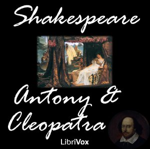 Antony and Cleopatra - William Shakespeare Listen Free Audiobook MP3 📙 Free Audiobook Websites