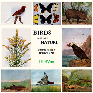 Birds and all Nature, Vol. IV, No 4, October 1898 - Various Listen Free Audiobook MP3 📙 Free Audiobook Websites
