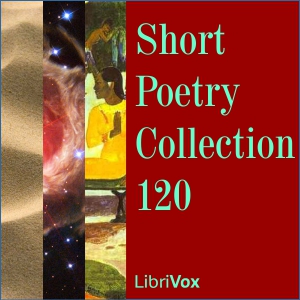 Short Poetry Collection 120 - Various Listen Free Audiobook MP3 📙 Free Audiobook Websites
