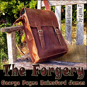 The Forgery - George Payne Rainsford JAMES Listen Free Audiobook MP3 📙 Free Audiobook Websites