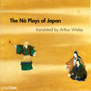The Nō Plays of Japan - Various Listen Free Audiobook MP3 📙 Free Audiobook Websites