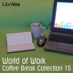 Coffee Break Collection 15 - World of Work - Various Listen Free Audiobook MP3 📙 Free Audiobook Websites