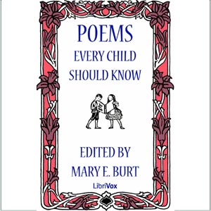 Poems Every Child Should Know - Various Listen Free Audiobook MP3 📙 Free Audiobook Websites