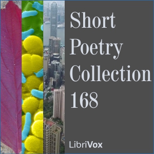 Short Poetry Collection 168 - Various Listen Free Audiobook MP3 📙 Free Audiobook Websites