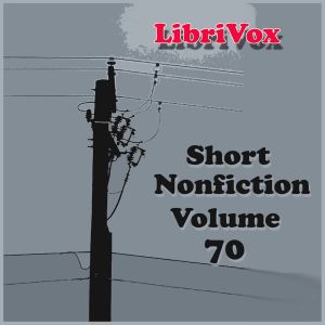 Short Nonfiction Collection, Vol. 070 - Various Listen Free Audiobook MP3 📙 Free Audiobook Websites