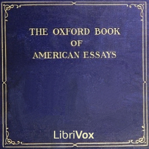 Oxford Book of American Essays - Various Listen Free Audiobook MP3 📙 Free Audiobook Websites