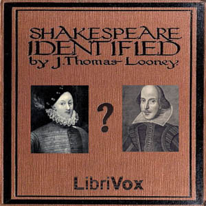 Shakespeare Identified - J. Thomas LOONEY Listen Free Audiobook MP3 📙 Free Audiobook Websites
