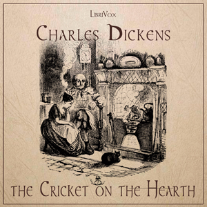 The Cricket on the Hearth (Version 2) - Charles Dickens Listen Free Audiobook MP3 📙 Free Audiobook Websites