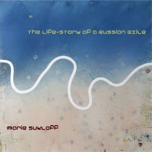 The Life-Story of a Russian Exile - Marie SUKLOFF Listen Free Audiobook MP3 📙 Free Audiobook Websites