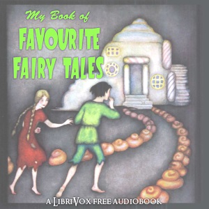 My Book of Favourite Fairy Tales (version 2) - Edric Vredenberg Listen Free Audiobook MP3 📙 Free Audiobook Websites
