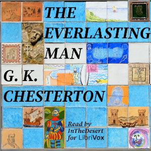 The Everlasting Man - G. K. Chesterton Listen Free Audiobook MP3 📙 Free Audiobook Websites