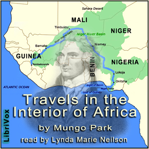 Travels in the Interior of Africa - Mungo PARK Listen Free Audiobook MP3 📙 Free Audiobook Websites