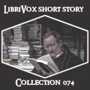 Short Story Collection Vol. 074 - Various Listen Free Audiobook MP3 📙 Free Audiobook Websites