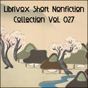 Short Nonfiction Collection Vol. 027 - Various Listen Free Audiobook MP3 📙 Free Audiobook Websites