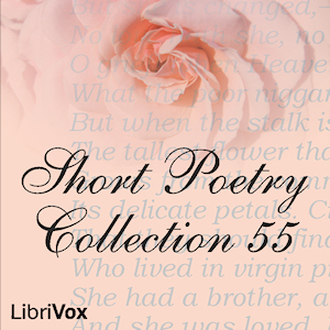 Short Poetry Collection 055 - Various Listen Free Audiobook MP3 📙 Free Audiobook Websites