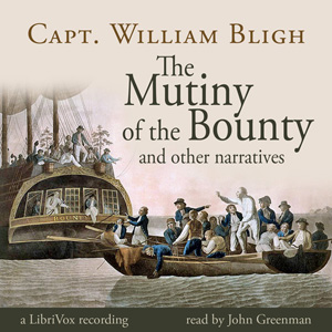 The Mutiny of the Bounty and Other Narratives - William BLIGH Listen Free Audiobook MP3 📙 Free Audiobook Websites