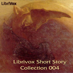 Short Story Collection Vol. 004 - Various Listen Free Audiobook MP3 📙 Free Audiobook Websites