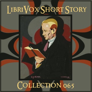 Short Story Collection Vol. 065 - Various Listen Free Audiobook MP3 📙 Free Audiobook Websites