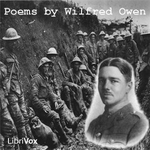 Poems - Wilfred Owen Listen Free Audiobook MP3 📙 Free Audiobook Websites
