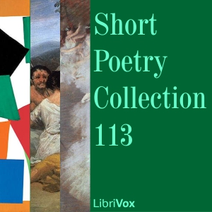 Short Poetry Collection 113 - Various Listen Free Audiobook MP3 📙 Free Audiobook Websites