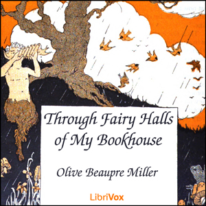 Through Fairy Halls of My Bookhouse - Various Listen Free Audiobook MP3 📙 Free Audiobook Websites