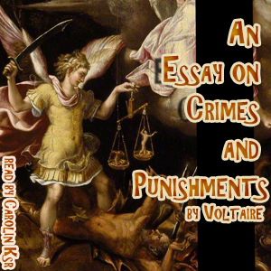 An Essay on Crimes and Punishments - Voltaire Listen Free Audiobook MP3 📙 Free Audiobook Websites