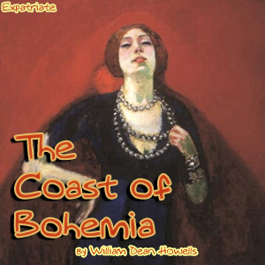 The Coast of Bohemia - William Dean Howells Listen Free Audiobook MP3 📙 Free Audiobook Websites