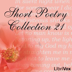 Short Poetry Collection 021 - Various Listen Free Audiobook MP3 📙 Free Audiobook Websites