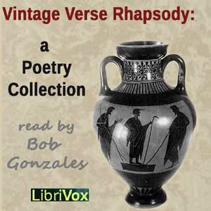 Vintage Verse Rhapsody: A Poetry Collection - Various Listen Free Audiobook MP3 📙 Free Audiobook Websites