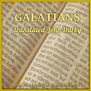 Bible (DBY) NT 09: Galatians - Darby Bible Listen Free Audiobook MP3 📙 Free Audiobook Websites