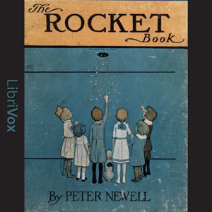 The Rocket Book - Peter NEWELL Listen Free Audiobook MP3 📙 Free Audiobook Websites