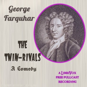 The Twin-Rivals - George Farquhar Listen Free Audiobook MP3 📙 Free Audiobook Websites