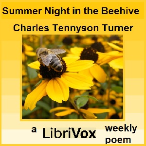 A Summer Night in the Beehive - Charles Tennyson TURNER Listen Free Audiobook MP3 📙 Free Audiobook Websites