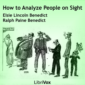 How to Analyze People on Sight Through the Science of Human Analysis: The Five Human Types - Elsie Lincoln BENEDICT Listen Free Audiobook MP3 📙 Free Audiobook Websites