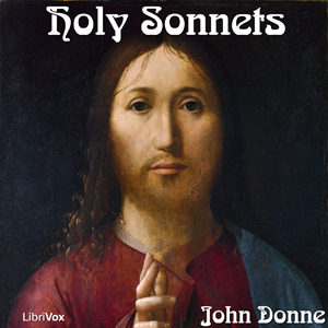 Holy Sonnets - John Donne Listen Free Audiobook MP3 📙 Free Audiobook Websites