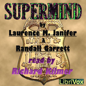 Supermind - Laurence M. Janifer Listen Free Audiobook MP3 📙 Free Audiobook Websites