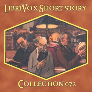 Short Story Collection Vol. 072 - Various Listen Free Audiobook MP3 📙 Free Audiobook Websites