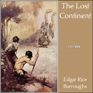The Lost Continent (Beyond Thirty) - Edgar Rice Burroughs Listen Free Audiobook MP3 📙 Free Audiobook Websites