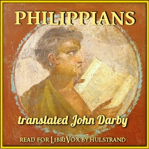 Bible (DBY) NT 11: Philippians - Darby Bible Listen Free Audiobook MP3 📙 Free Audiobook Websites