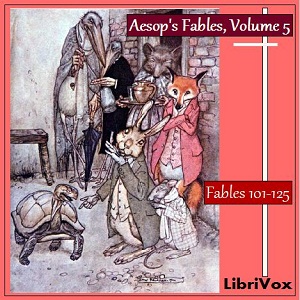 Aesop's Fables, Volume 05 (Fables 101-125) - Aesop Listen Free Audiobook MP3 📙 Free Audiobook Websites