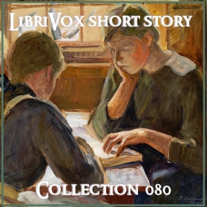 Short Story Collection Vol. 080 - Various Listen Free Audiobook MP3 📙 Free Audiobook Websites