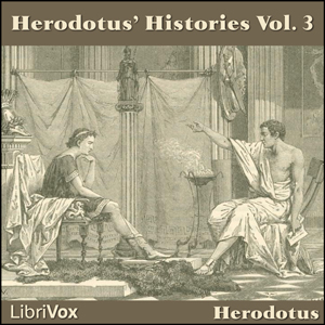 Herodotus' Histories Vol 3 - Herodotus Listen Free Audiobook MP3 📙 Free Audiobook Websites