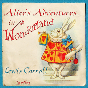 Alice's Adventures in Wonderland (version 2) - Lewis Carroll Listen Free Audiobook MP3 📙 Free Audiobook Websites