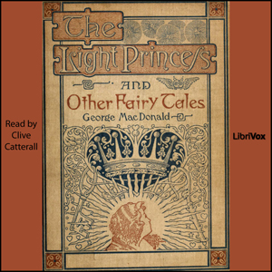 The Light Princess and Other Fairy Tales - George MacDonald Listen Free Audiobook MP3 📙 Free Audiobook Websites