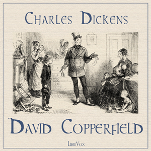 David Copperfield (version 2) - Charles Dickens Listen Free Audiobook MP3 📙 Free Audiobook Websites