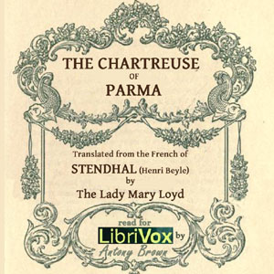 The Chartreuse of Parma (The Charterhouse of Parma) - STENDHAL Listen Free Audiobook MP3 📙 Free Audiobook Websites