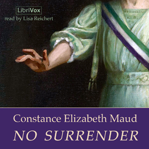 No Surrender - Constance Elizabeth MAUD Listen Free Audiobook MP3 📙 Free Audiobook Websites