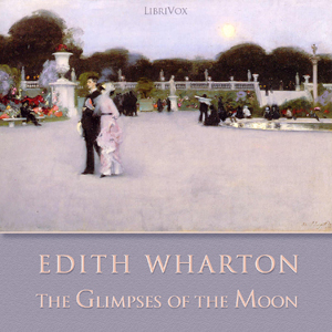 The Glimpses of the Moon - Edith Wharton Listen Free Audiobook MP3 📙 Free Audiobook Websites