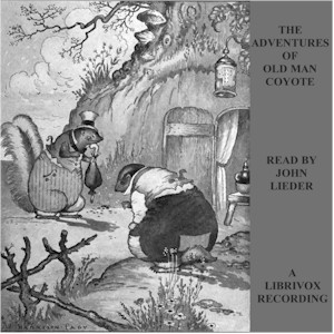 The Adventures of Old Man Coyote - Thornton W. Burgess Listen Free Audiobook MP3 📙 Free Audiobook Websites