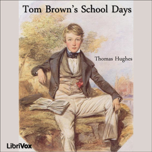 Tom Brown's School Days - Thomas HUGHES Listen Free Audiobook MP3 📙 Free Audiobook Websites